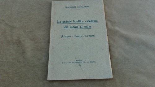 Gencarelli grande bonifica - gencarelli, "la